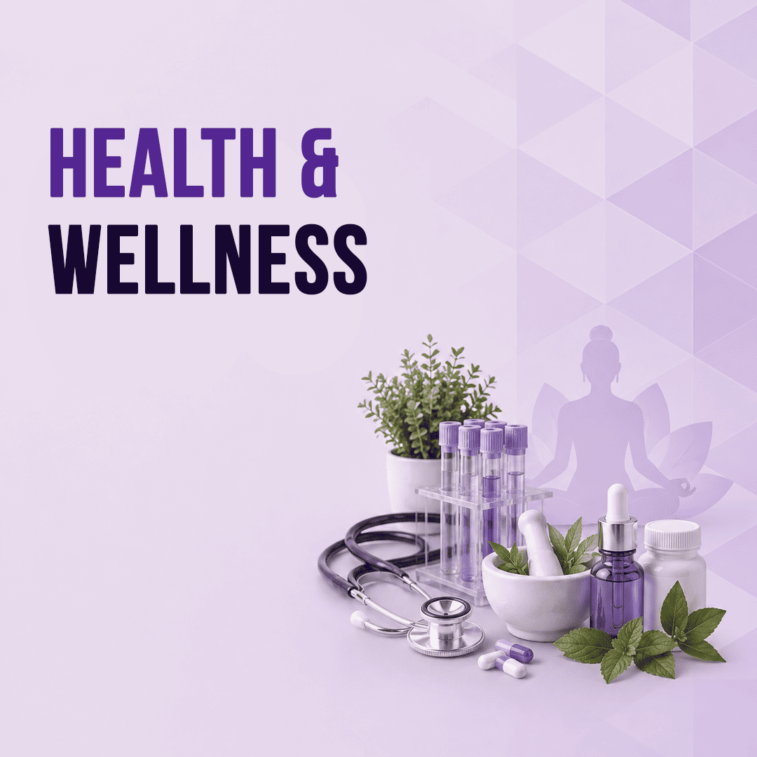 Health & Wellness
